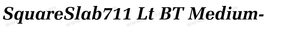 SquareSlab711 Lt BT Medium字体转换